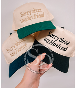 Sorry About My embroidered hat (custom colors)