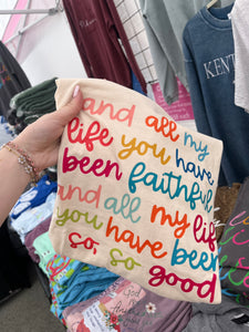 All my Life Comfort Colors tee